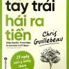 Nghề Tay Trái Hái Ra Tiền - Chris Guillebeau