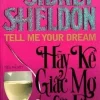 [Phiên Chợ Sách Cũ] Hãy Kể Giấc Mơ Của Em - Sidney Sheldon