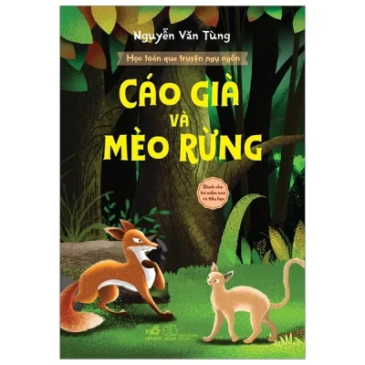học toán qua truyện ngụ ngôn cáo già và mèo rừng nguyễn văn tùng