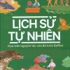 Tri Thức Kinh Điển Bằng Tranh - Lịch Sử Tự Nhiên - Miao Desui