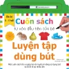 Bộ Sách Tự Xóa Thông Minh - Cuốn Sách Tự Xóa Đầu Tiên Của Bé - Luyện Tập Dùng Bút -
