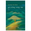 Gió Đông Rưng Rức - Hoàng Lệ Thủy