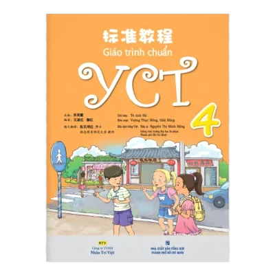 Giáo Trình Chuẩn YCT 4 (CD) - Tô Anh Hà, Vương Thục Hồng, Giải Hồng
