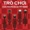 Lý Thuyết Trò Chơi Của Người Ra Quyết Định - William Glod