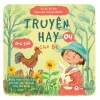 Truyện Hay Cho Bé 0-6 Tuổi - Tập 4 - Hà Nhi