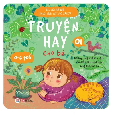 Truyện Hay Cho Bé 0-6 Tuổi - Tập 1 - Hà Nhi