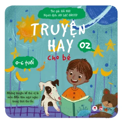 Truyện Hay Cho Bé 0-6 Tuổi - Tập 2 - Hà Nhi