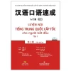 Luyện Nói Tiếng Trung Quốc Cấp Tốc Cho Người Bắt Đầu - Tập 1 - Mã Tiễn Phi