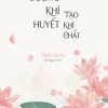 Dưỡng Khí Huyết Tạo Khí Chất - Triệu Dung