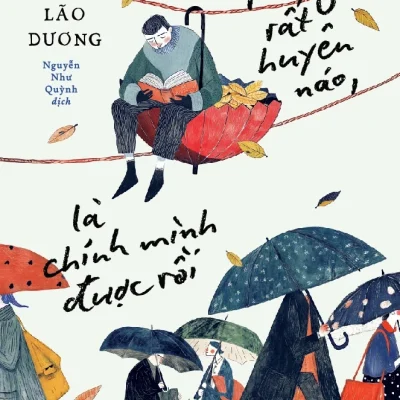 Thế Giới Rất Huyên Náo, Là Chính Mình Được Rồi - Cú Mèo Của Lão Dương