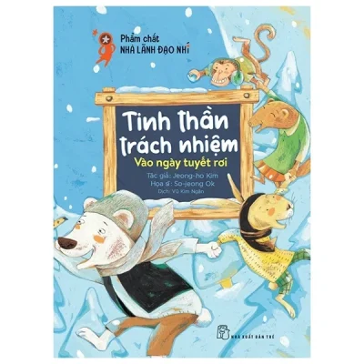 Phẩm Chất Lãnh Đạo Nhí - Tinh Thần Trách Nhiệm - Vào Ngày Tuyết Rơi - Jeong Ho Kim, So Jeong Ok