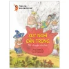 Phẩm Chất Nhà Lãnh Đạo Nhí - Suy Nghĩ Cẩn Trọng - Túi Chuyện Của Bà - Young Soo Kang, Da Yoon Oh