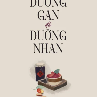 Dưỡng Gan Để Dưỡng Nhan - Thẩm Ninh