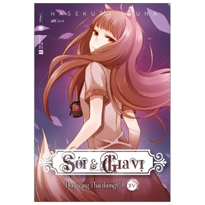 Sói & Gia Vị – Tập 15 – Isuna Hasekura