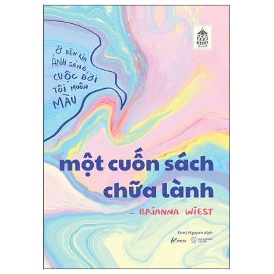 Một Cuốn Sách Chữa Lành - Brianna Wiest
