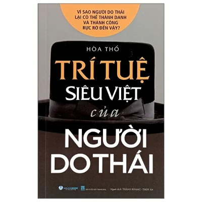 Trí Tuệ Siêu Việt Của Người Do Thái - Hòa Thổ