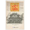 Các Triều Đại Việt Nam - Quỳnh Cư, Đỗ Đức Hùng