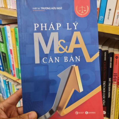 Pháp Lý M&A Căn Bản - Luật sư Trương Hữu Ngữ