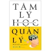 Tâm Lý Học Quản Lý - Ngô Kỳ