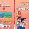 Bài Tập Tiếng Anh 8 (Không Đáp Án) - Dùng Kèm SGK Tiếng Anh 8 Global Success - Mai Lan Hương, Hà Thanh Uyên