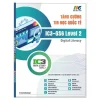 Tăng Cường Tin Học Quốc Tế - IC3-GS6 Level 2 - Digital Literacy