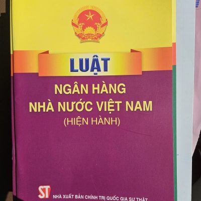 Luật Ngân Hàng Nhà Nước Việt Nam (Hiện Hành) (Sửa Đổi, Bổ Sung Năm 2022) – Quốc Hội