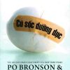 Cú Sốc Dưỡng Dục - Po Bronson