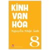 Kính Vạn Hoa - Tập 8 - Nguyễn Nhật Ánh