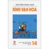 Kính Vạn Hoa - Tập 14 - Lang Thang Trong Rừng - Kho Báu Dưới Hồ - Gia Sư - Nguyễn Nhật Ánh