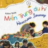 Miền Trung Du Hí - Heartland Journey - Active Skills