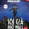 Sói Già Phố Wall - Phần 1 (2020) - Jordan Belfort