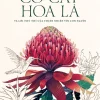 Cỏ Cây Hoa Lá Và Lời Thủ Thỉ Của Thiên Nhiên Với Con Người - Hường Nguyễn, Như Anh Nguyễn