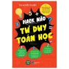 Hack Não Tư Duy Toán Học - ThS Nguyễn Thị Hiền