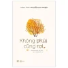 Không Phủi Cũng Rơi - Minh Tánh Nguyễn Duy Nhiên