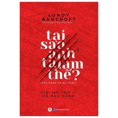 tại sao anh ta làm thế? lundy bancroft