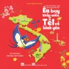 Đọc Sách Ngày Xuân, Quây Quần Đón Tết - Én Bay Khắp Miền, Tết Về Bình Yên (Bản Đặc Biệt) (Bìa Cứng) - Thành Đạt