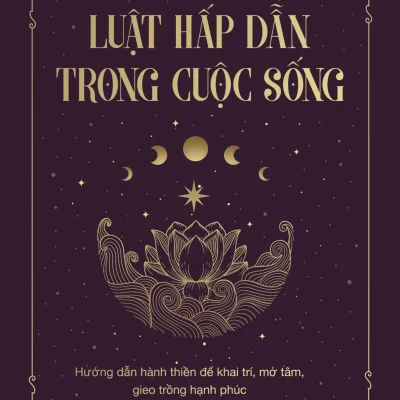 Luật Hấp Dẫn Trong Cuộc Sống - Susan Shumsky