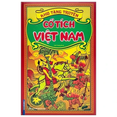 Kho Tàng Truyện Cổ Tích Việt Nam (2021) (bìa cứng) – Trần Trường Minh