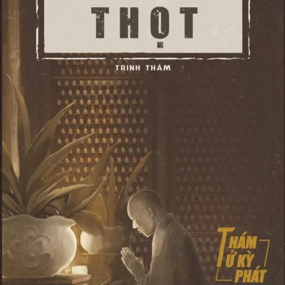 Nhà Sư Thọt - Series Thám Tử Kỳ Phát - Phạm Cao Củng