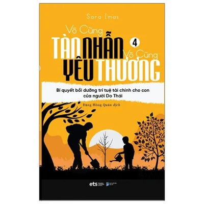 vô cùng tàn nhẫn vô cùng yêu thương (bộ 4 cuốn) sara imas
