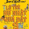 Lũ Trẻ Hư Nhất Quả Đất - Tập 3 - David Walliams