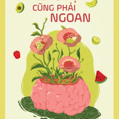 Não Bộ Cũng Phải Ngoan - Zoe Mckey