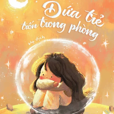 Đứa Trẻ Trốn Trong Phòng - Cát Nghị