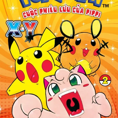 Pokémon - Cuộc Phiêu Lưu Của Pippi X.Y - Tập 2 - Kosaku Anakubo