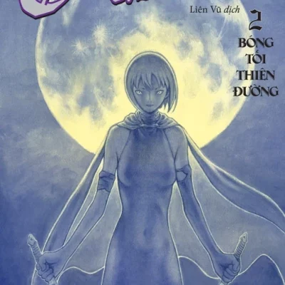 Claymore - Tập 2: Bóng Tối Thiên Đường - Norihiro Yagi
