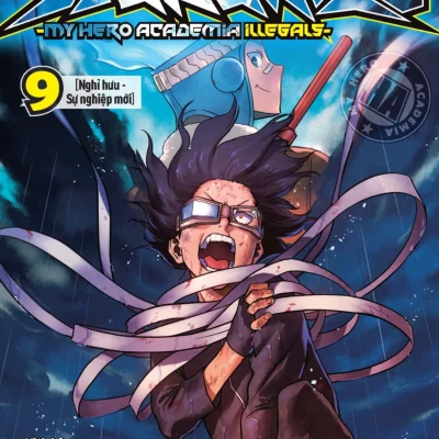 Học Viện Siêu Anh Hùng Vigilantes - My Hero Academia Illegals - Tập 9 - Nghỉ Hưu - Sự Nghiệp Mới - Kohei Horikoshi, Hideyuki Furuhashi, Betten Court