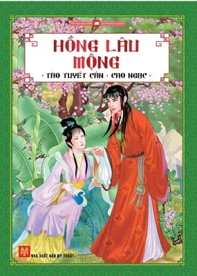 Hồng Lâu Mộng (Huy Hoàng) - Tào Tuyết Cần, Cao Ngạc