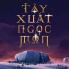Tây Xuất Ngọc Môn - Tập 2 - Vĩ Ngư