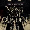 Móng Vuốt Quạ Đen - Tập 4 - Giang Hồ Hiểm Ác (2024) - Leigh Bardugo