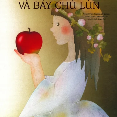 Nàng Bạch Tuyết Và Bảy Chú Lùn - Yoko Imoto, Truyện cổ Grimm